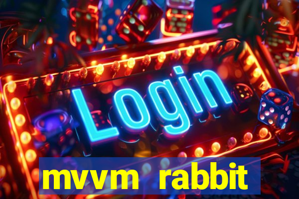 mvvm rabbit download filmes